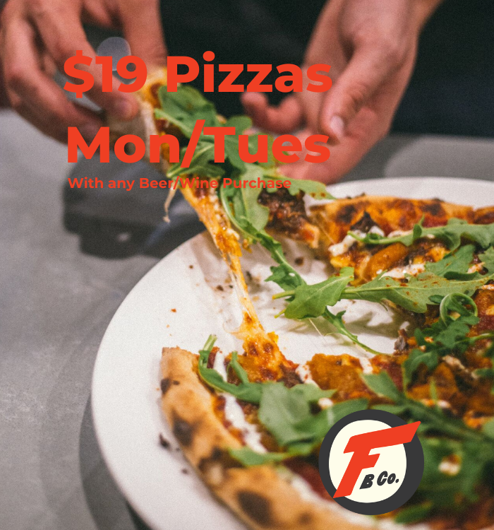 $19 Pizza (or Less) Every Monday & Tuesday