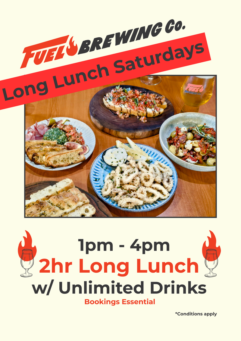 ✨ Fuel’s Long Lunch Saturday's 1-4PM